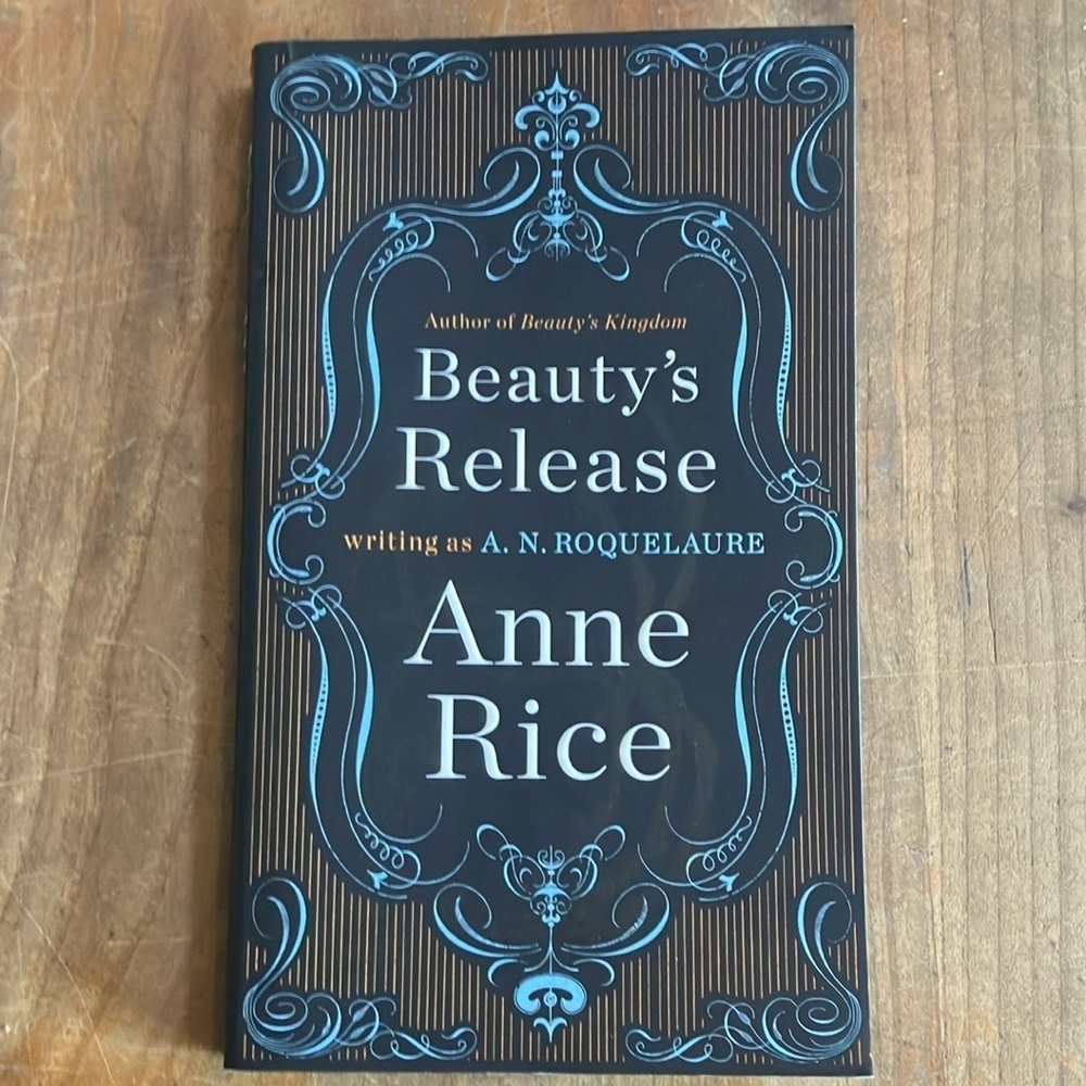 Book : Beauty's Release by Anne Rice - fiction